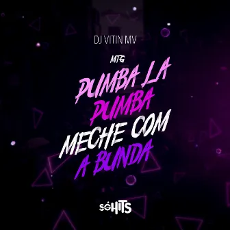 Pumba La Pumba X Meche Com a Bunda by Dj vitin mv