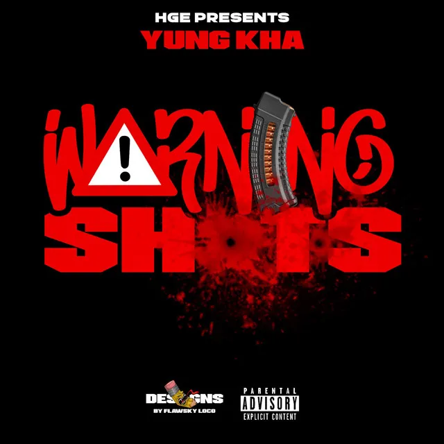 Warning Shots