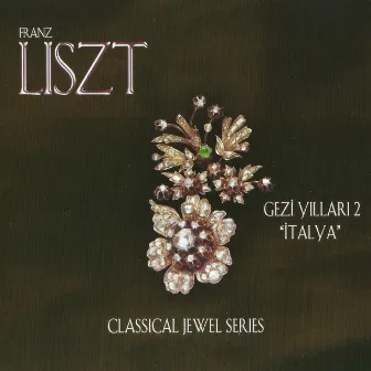 Liszt: Gezi Yılları II 