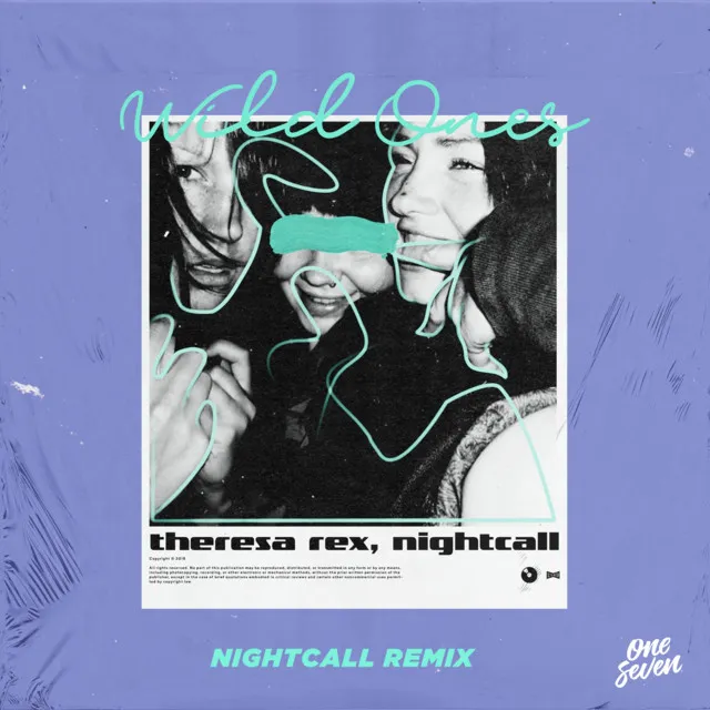 Wild Ones - Nightcall Remix