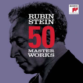 50 Masterworks - Arthur Rubinstein by Arthur Rubinstein