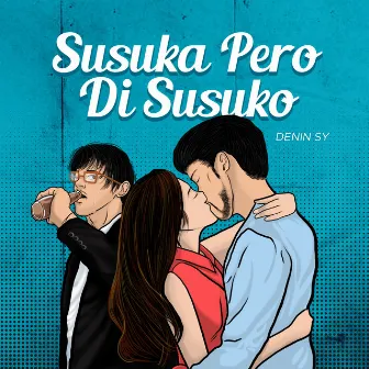 Susuka Pero Di Susuko by Denin Sy