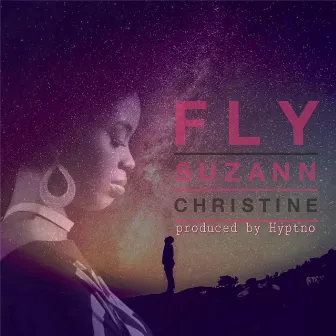 Fly by Suzann Christine