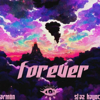 Forever by STAZ HAVOC