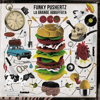 La grande abbuffata by Funky Pushertz