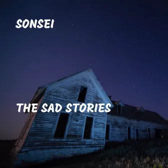 The Sad Stories by Sonsei