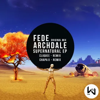 Supernatural EP by Fede Archdale