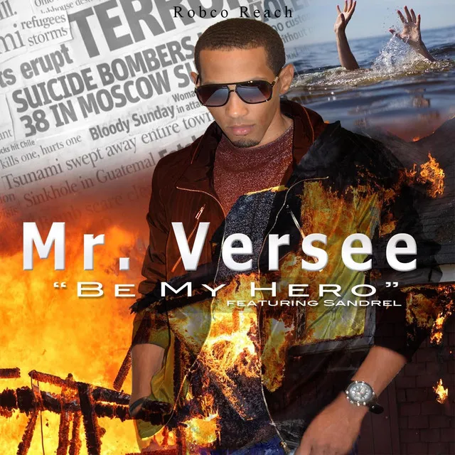 Be My Hero (feat. Sandrel)