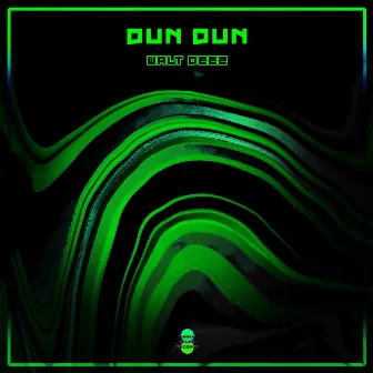 Dun Dun by Walt Deez