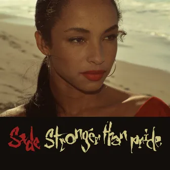 Stronger Than Pride by Sade