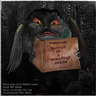 Author of a Monsters' Dream by Robert Lowe