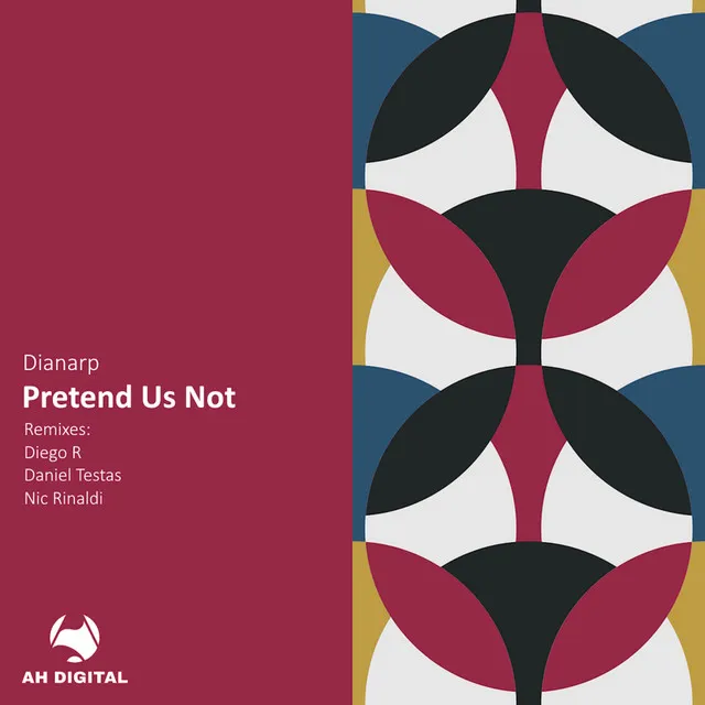 Pretend Us Not - Nic Rinaldi Remix