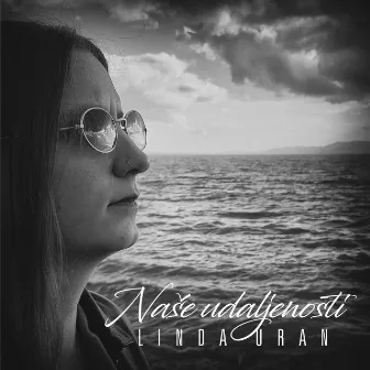 Naše udaljenosti by Linda Uran