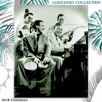 The Costanzo Collected by Jack Costanzo