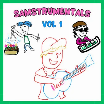 Samstrumentals, Vol. 1 by Sam Frampton