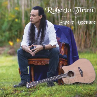 Sapere aspettare by Roberto Tiranti