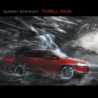 Thrill Ride by Isaiah Stewart