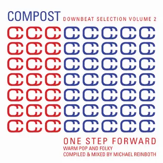 Compost Downbeat Selection, Vol. 2 - One Step Forward - Warm Pop And Folky by Michael Reinboth