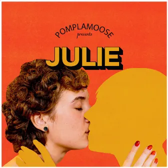 Julie by Pomplamoose