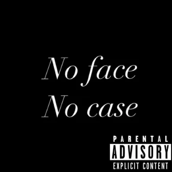 No Face No Case by ROG Tree