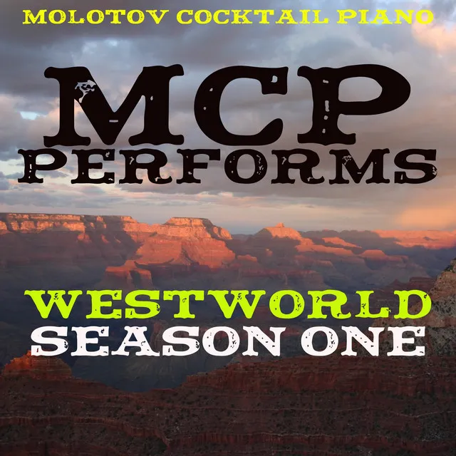 MCP Performs The Music from Westworld - Season 1 (Instrumental)