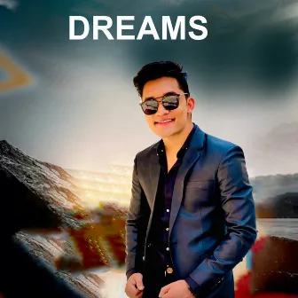 DREAMS by Meksham Khati