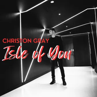 Isle of You '24 (Live) by Christon Gray