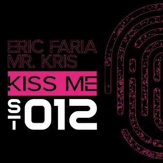 Kiss Me by Mr.Kris