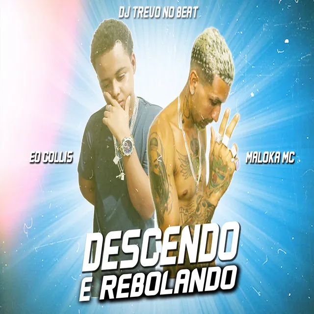 Descendo e Rebolando - Remix