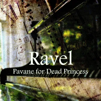 Pavane for Dead Princess by Spring Music