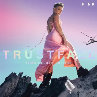 TRUSTFALL (Tour Deluxe Edition) by P!nk