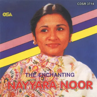 The Enchanting Nayyara Noor by Nayyara Noor