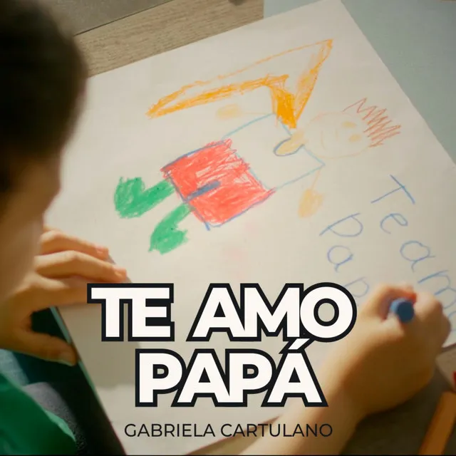 Te Amo Papá