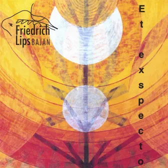 Et Exspecto by Friedrich Lips