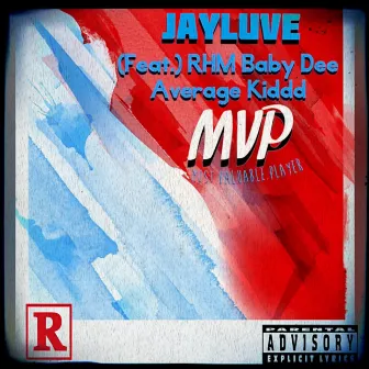 MVP by JayLuve