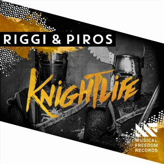 Knightlife by Riggi & Piros