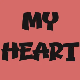 My Heart by ShaunMC