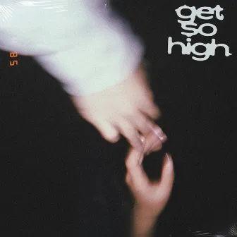 Get So High by Decades