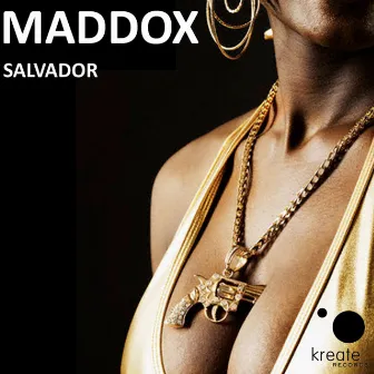 Salvador by Maddox