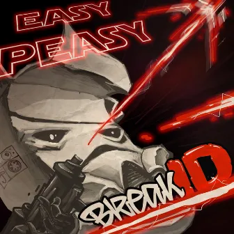 Easy Peasy by BreakID