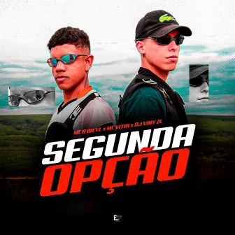 Segunda Opção by MC Vitin