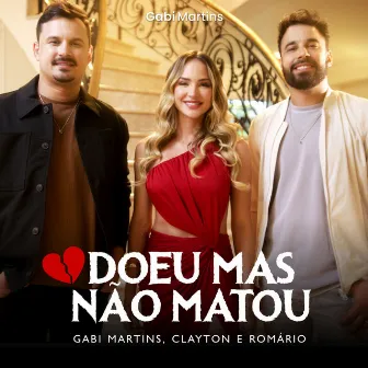 Doeu Mas Não Matou by Gabi Martins