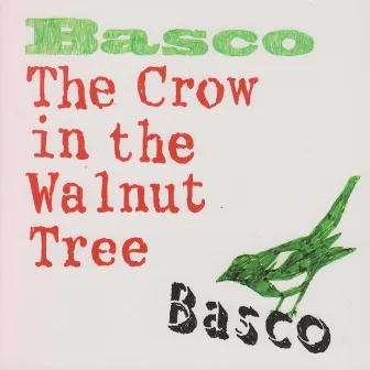 The Crow in the Walnut Tree by Basco