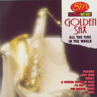 Golden Sax - All The Time In The World by Roberto Manzin