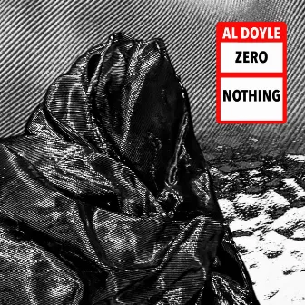 Zero Nothing by Unknown Artist