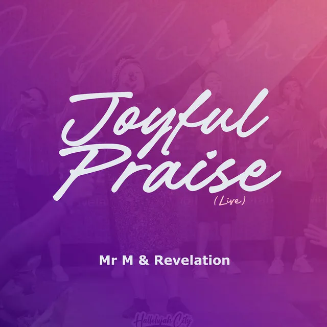 Joyful Praise (Live)