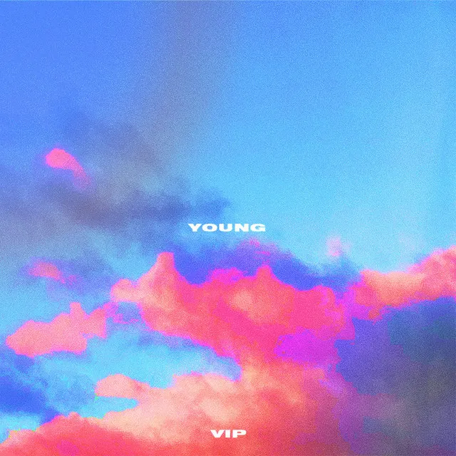 Young - VIP