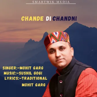 Chande Di Chandani by Mohit Garg