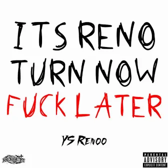 RENO TURN by YSRenoo