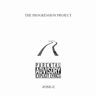 The Progression Project by Jone-Z